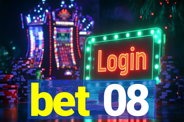 bet 08